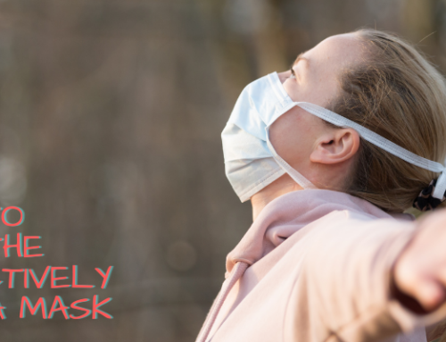 How to Breathe Effectively With a Mask